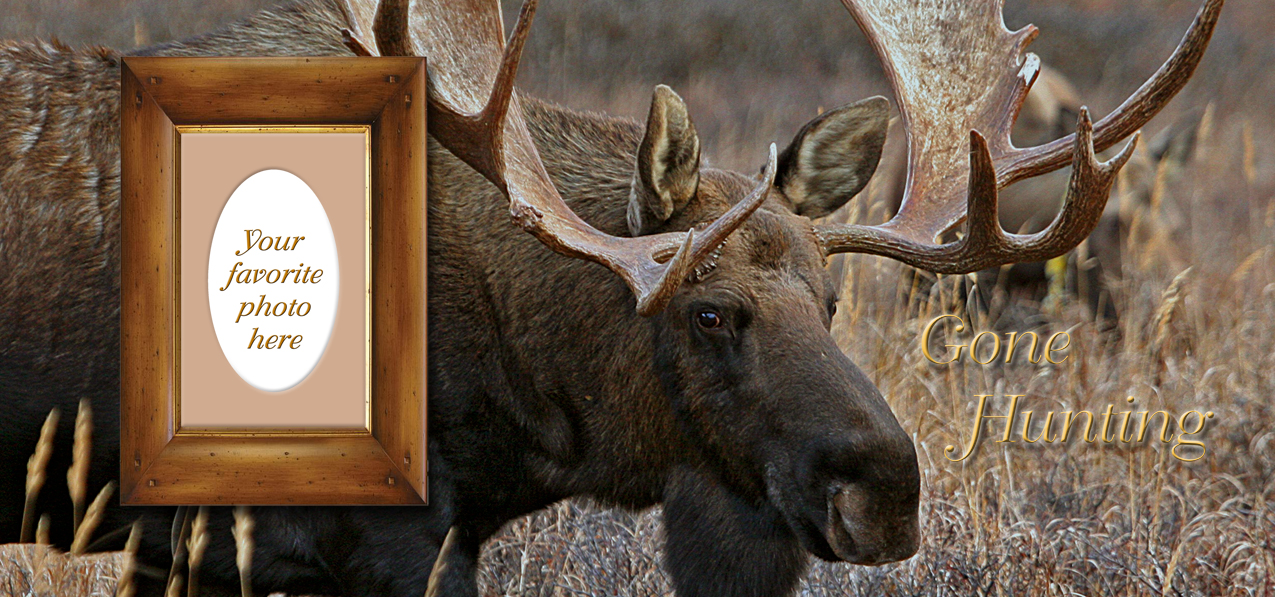 014 Gone Hunting (Moose 3)(Frame)